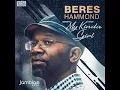 SistaJaine Presents....Beres Hammond - My Kinda Girl-2018 (*Jan*)