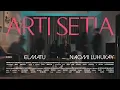 Download Lagu Elmatu - Arti Setia (Official Music Video)