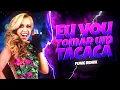 Download Lagu EU VOU TOMAR UM TACACÁ (Ficar De Boa) - JOELMA (FUNK REMIX) Djay L Beats