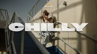 MEDI - CHILLY