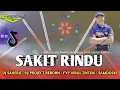 Lagu DJ SAKERA SAKIT RINDU BY 92 PROJECT REBORN || SPESIAL SAMDOST87 | MALARIA OPO MALAH RINDU 
