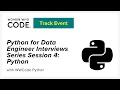 Python for Data Engineer Interviews Series Session 4 Python
