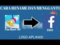 Download Lagu Cara merubah nama dan logo aplikasi terbaru 2019!!!!