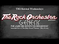 Download Lagu The Rock Orchestra performs Genesis - The Lamb Lies Down on Broadway