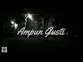 Download Lagu LIL B JAY - Ampun Gusti