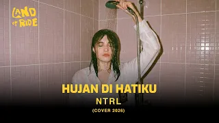 hujan di hatiku ntrl orchestra version cover 2026 
