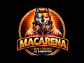 MACARENA - dj babboosh