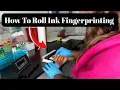 How To Ink Roll Fingerprinting