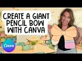 Create a Giant Pencil Bow for Your Classroom Bulletin Board Decor in Canva Quickly and Easily DIY