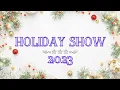 Download Lagu Holiday Show | 2023