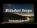 Download Lagu LIRIK Bidadari Surga UJE, Cover Leviana