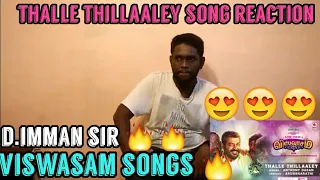 thalle thillaaley song reaction by malaysian thala fan viswasam songs