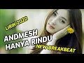 Download Lagu DJ Hanya Rindu, Andmesh Lirik - Breakbeat 2020