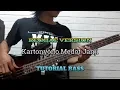 Download Lagu Tutorial BASS || Kartonyono Medot Janji - Reggae Ska Version