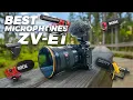 Best Microphone For The Sony ZV-E1