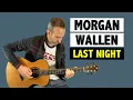 Download Lagu Morgan Wallen - Last Night / GUITAR TUTORIAL + TAB