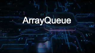ArrayQueue in Java Queue Explained