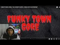 They Took His Eye s Out FUNKYTOWN GORE REACTION
