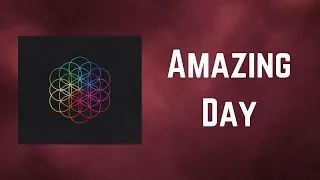 Download Coldplay - Amazing Day (Lyrics) MP3