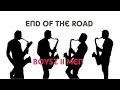 Download Lagu End Of The Road - Boyz ll Men - Sax Cover