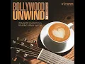 Hothon Se Chhu Lo Tum (The Unwind Mix)