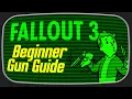 Fallout 3 Beginner s Weapon Guide