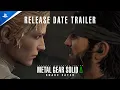 Download Lagu Metal Gear Solid Δ: Snake Eater - Release Date Trailer | PS5 Games