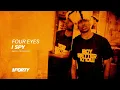 Single: Four Eyes - I Spy (Skepta - I Spy Bootleg) [Free DL]