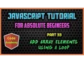 Javascript Tutorial for begineers Part 33 Add Array Elements Using a Loop