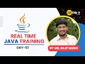 JAVA Real Time Training - Day 53 this super keywords Difference between this super Dilip