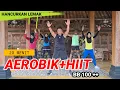 Download Lagu 20 MENIT AEROBIK HIIT BAKAR LEMAK DAN KALORI