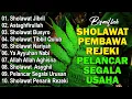 KUMPULAN SHOLAWAT MERDU PENENANG HATI TERBARU 2024 - SHOLAWAT JIBRIL PEMBUKA REJEKI,SHOLAWAT NARIYAH