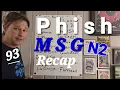 Phish - Madison Square Garden 26 Recap Setlist