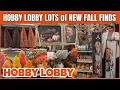 Hobby Lobby NEW FALL FINDS IN STORE NEW STORE WALK THRU