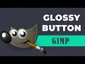 How to create shiny glossy button in GIMP