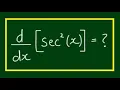 What is the derivative of sec 2 x - sec 2 x