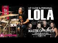 Download Lagu Up Close \u0026 Personal | LOLA XPDC jamn Master Off Puppets by Metallica |