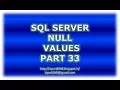 Null values in SQL Server - Part 33