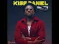 Mama - Kiss Daniel