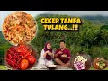 Download Lagu CEKER PEDAS TANPA TULANG MASAK DI DAPUR TENGAH SAWAH HUJAN RINTIK RINTIK SYAHDU..‼️