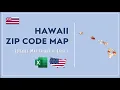 Hawaii Zip Code Map in Excel - Zip Codes List and Population Map