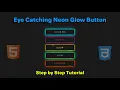 Create an Eye Catching Neon Glow Button with HTML CSS Step-by-Step Tutorial