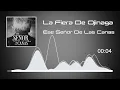 La Fiera De Ojinaga - Ese Señor De Las Canas (Audio)