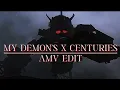 Download Lagu My Demon's X Centuries AMV Edit