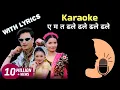 Download Lagu ma ta dhale dhale karaoke | sabai kura kholu ki nai karaoke| karaoke