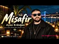 Ayaz Erdoğan - Misafir [Deep Afro House]