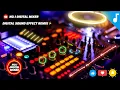 Download Lagu Chalakku Chalakku Selai Song💃🏻Adal Padal Digital Sound Effect Mix⚡No.1 Digital Mixer🎚️