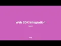 Web SDK - React Application Integration Tutorial