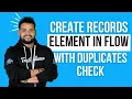 Lagu Create Records Elements with Duplicate Check in Salesforce Flow | Salesforce Geek