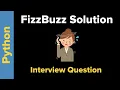 Python Coding FizzBuzz Solution
